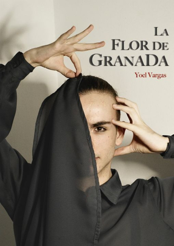 Cartell de "La flor de Granada", coreografia premiada de Yoel Vargas