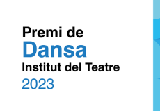 Premi de Dansa de l'Institut del Teatre 2023
